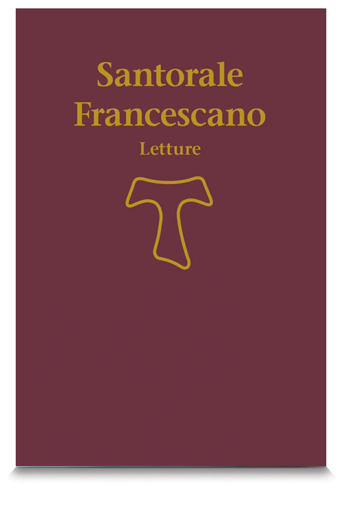 Santorale Francescano. Letture Lezionario che accompagnano la nuova edizione del Santorale Francescano.