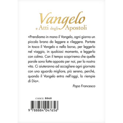 Vangelo e Atti degli Apostoli. Nuova versione ufficiale della Conferenza Episcopale Italiana. Edizione oro e bianco