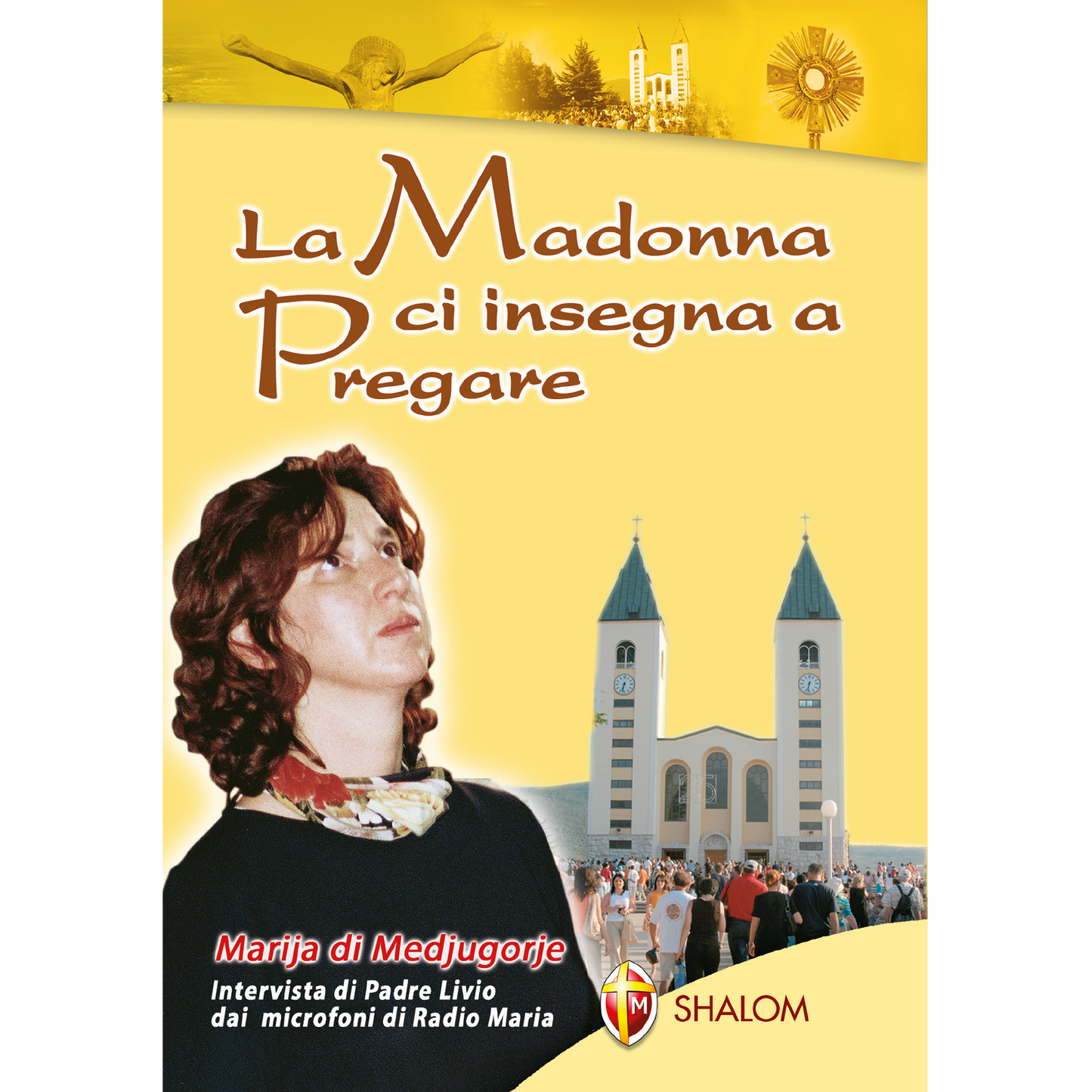 La Madonna ci insegna a Pregare. Marija di Medjugorje. Intervista di Padre Livio dai microfoni di Radio Maria