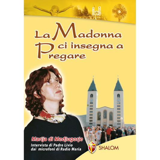 La Madonna ci insegna a Pregare. Marija di Medjugorje. Intervista di Padre Livio dai microfoni di Radio Maria