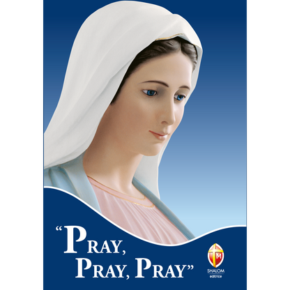 Pray, Pray, Pray