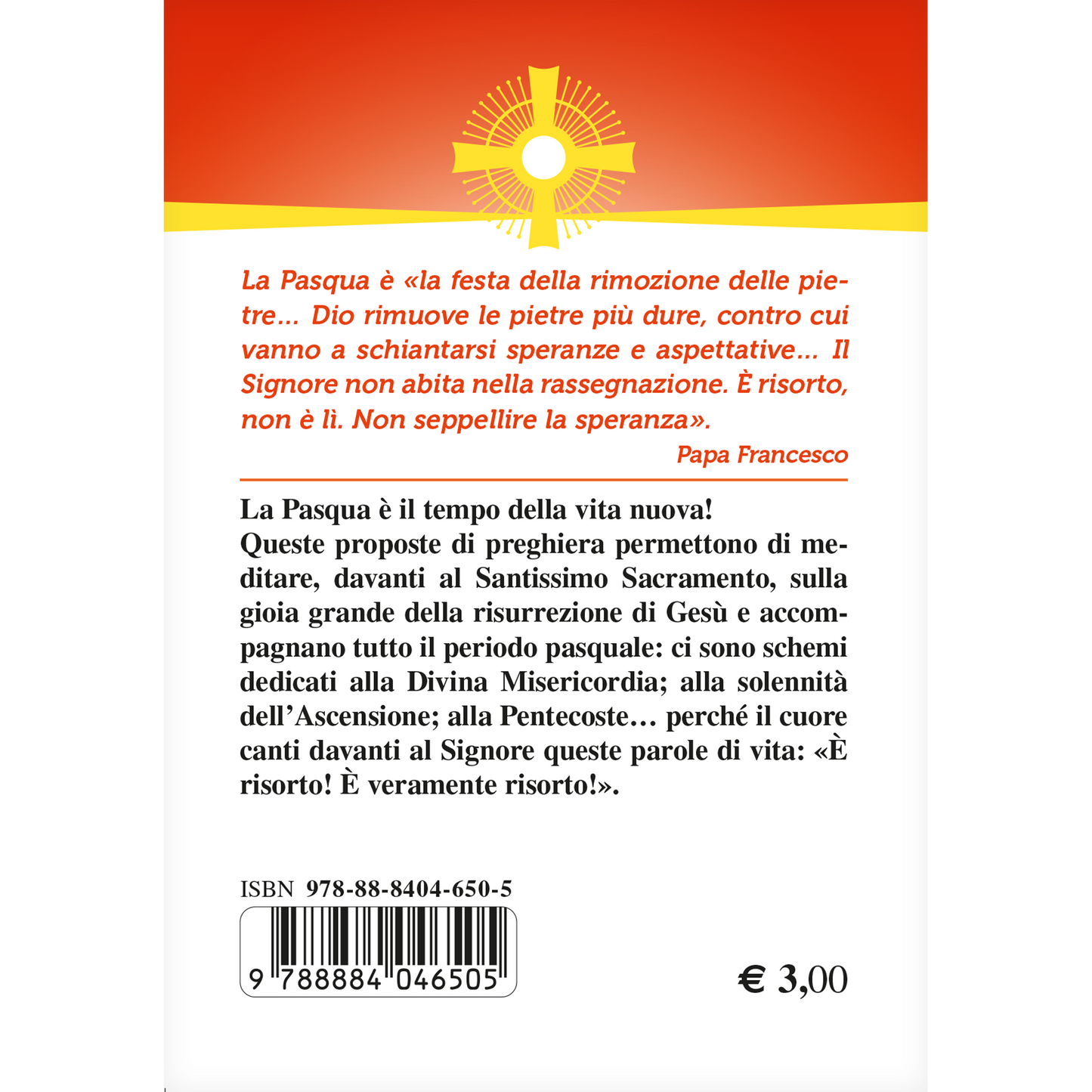 Adoriamo il Santissimo Sacramento. Vol.3 Preghiere per la Pasqua