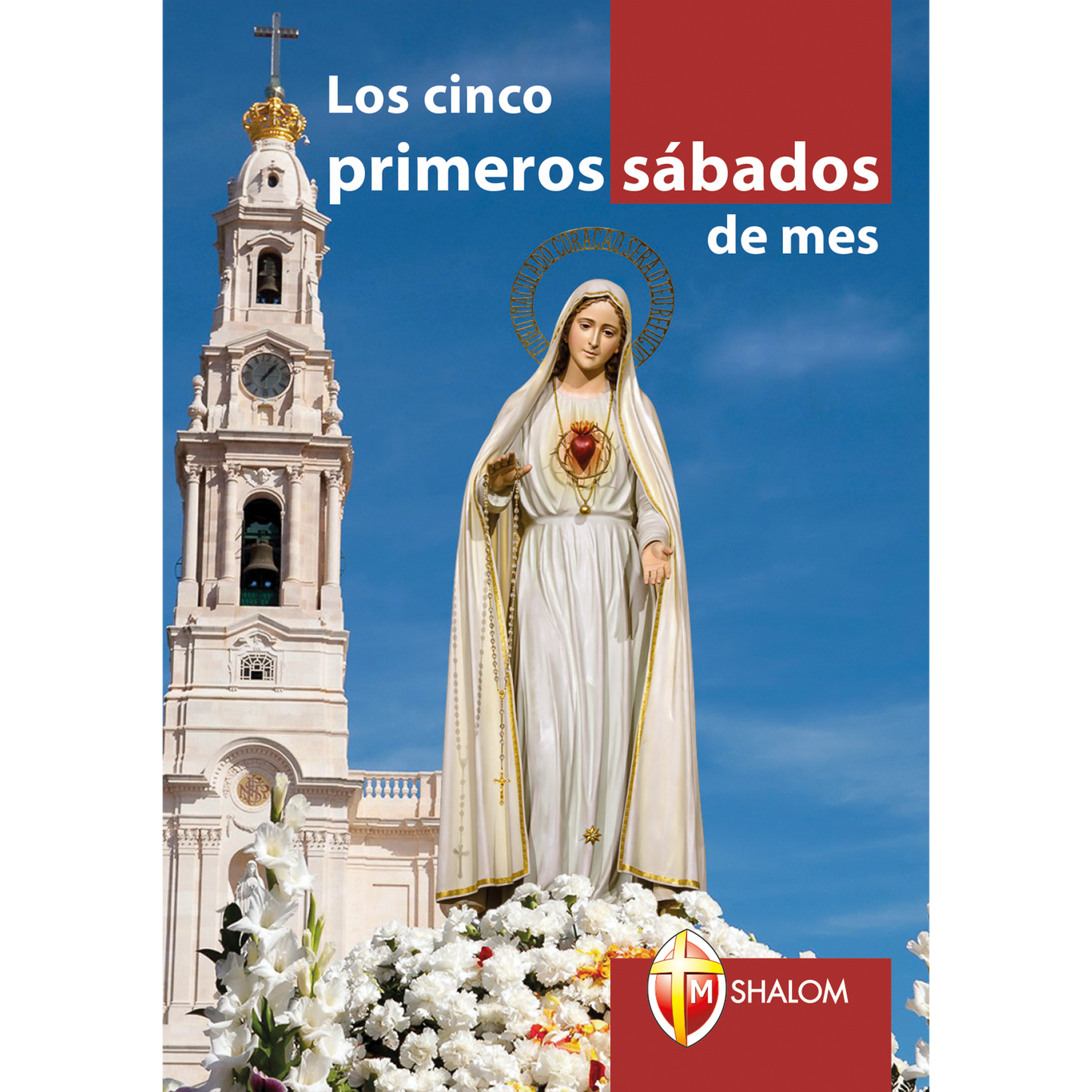 Los cinco primeros sábados de mes