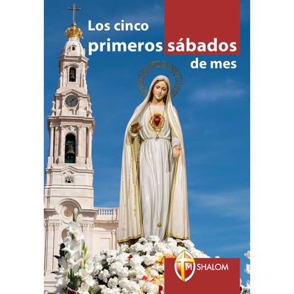 Los cinco primeros sábados de mes
