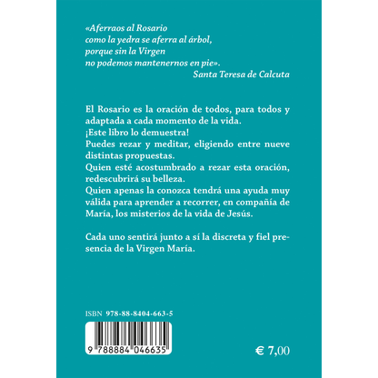 Rezad el santo Rosario todos los días, rezad juntos