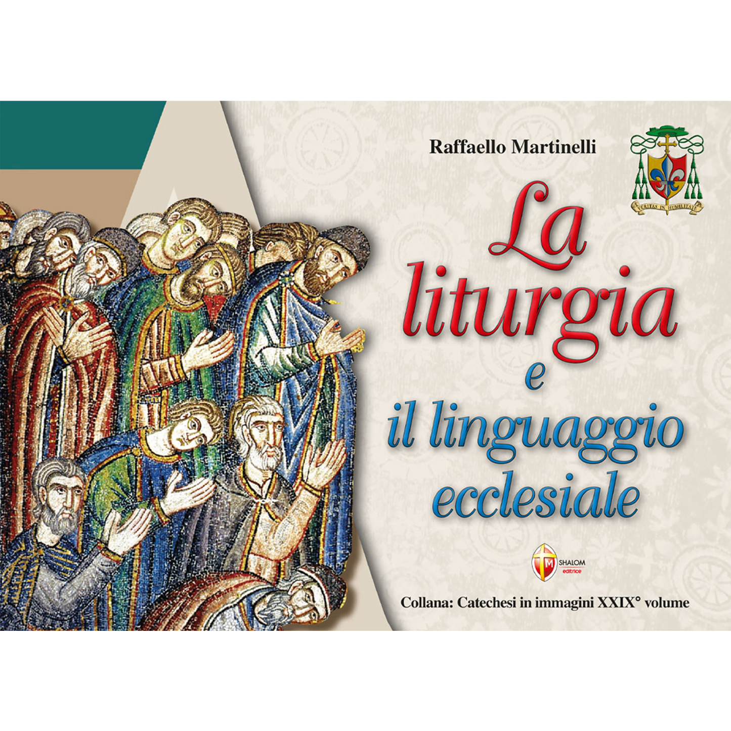 La liturgia e il linguaggio ecclesiale