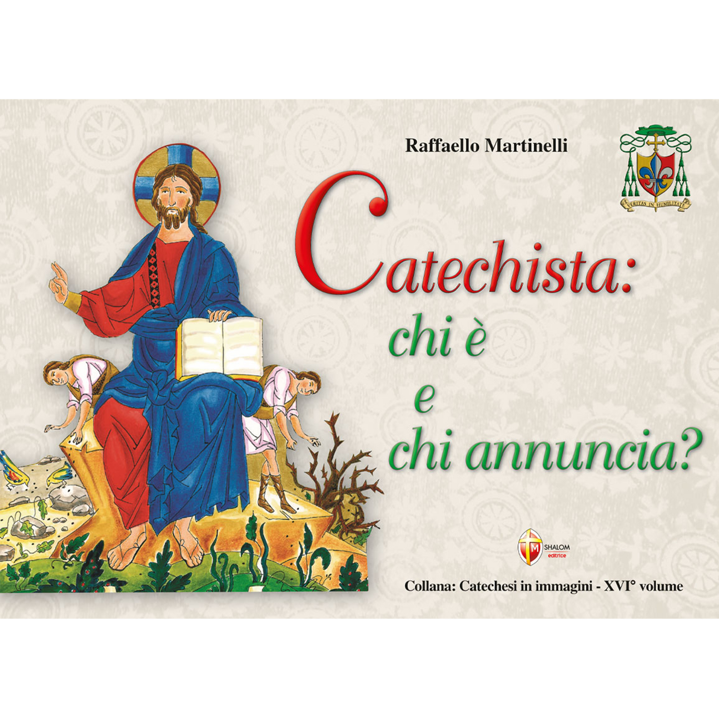 Catechista: chi è e chi annuncia?
