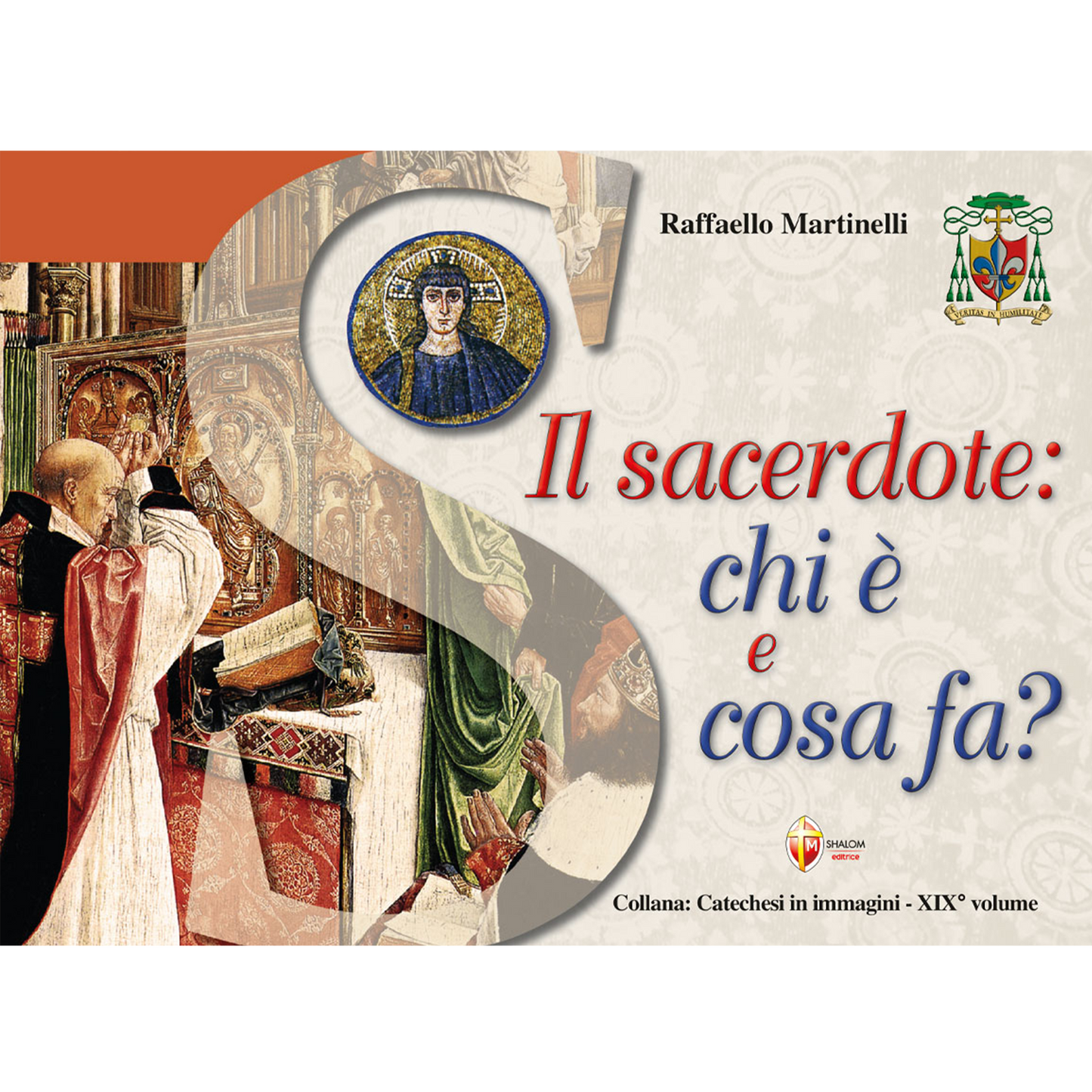 Il sacerdote: chi è e cosa fa?
