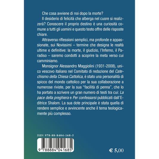 I Novissimi. Il destino dell'uomo dopo la morte