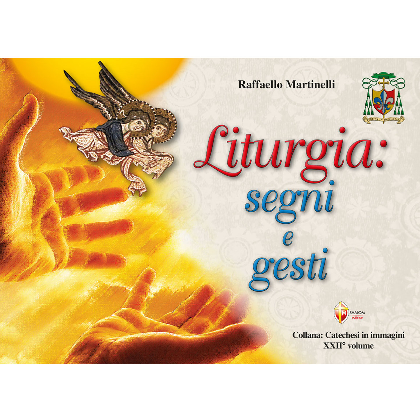 Liturgia: segni e gesti