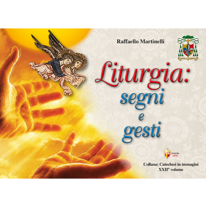 Liturgia: segni e gesti