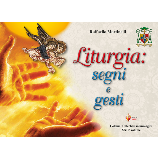 Liturgia: segni e gesti