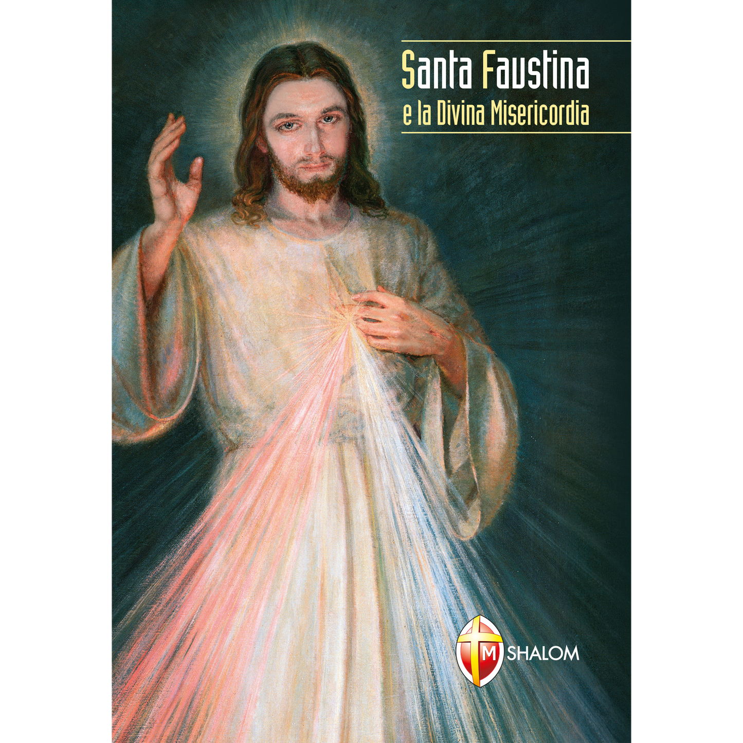 Santa Faustina e la Divina Misericordia