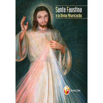 Santa Faustina e la Divina Misericordia