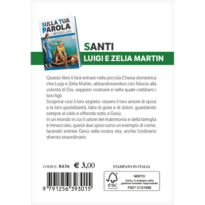i santi del Messalino. Luigi e Zelia Martin. Sposi e genitori degni del cielo
