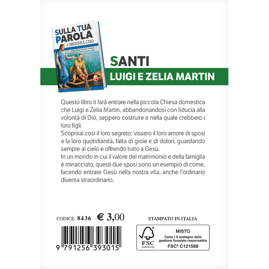 i santi del Messalino. Luigi e Zelia Martin. Sposi e genitori degni del cielo