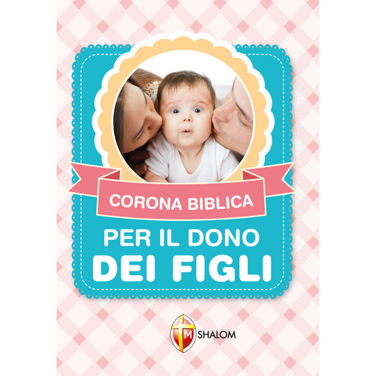 Corona Biblica per il dono dei figli