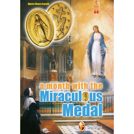 A month with the Miraculous Medal
