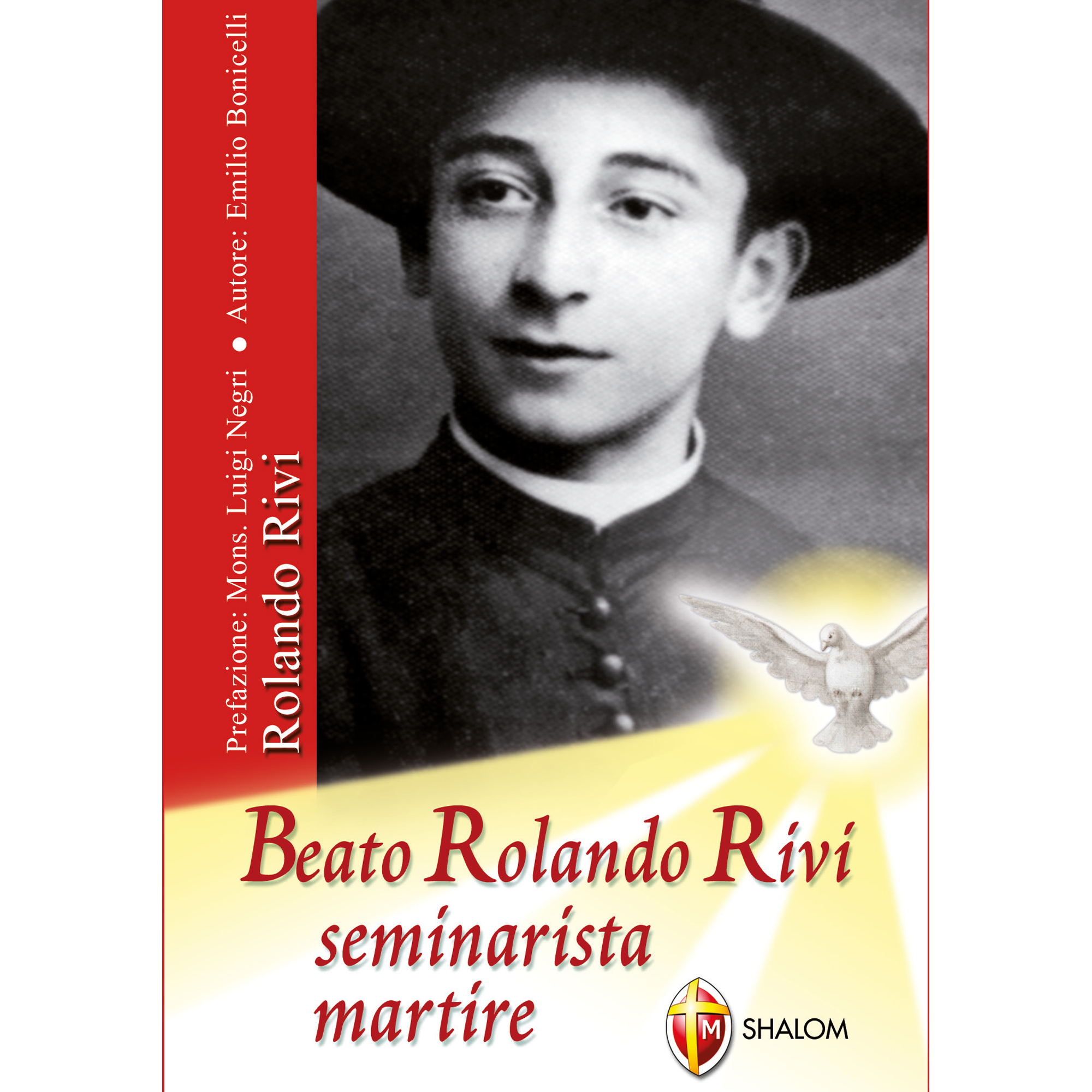 Beato Rolando Rivi seminarista martire – Editrice Shalom