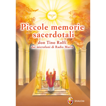 Piccole memorie sacerdotali. Don Tino Rolfi dai microfoni di Radio Maria