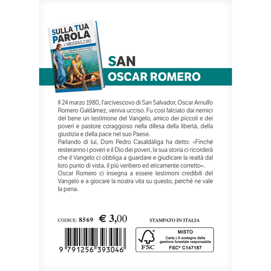 i santi del Messalino. Oscar Romero. La voce dei senza voce
