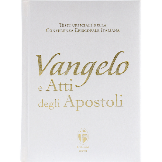 Vangelo e Atti degli Apostoli. Edizione pregiata in ecopelle bianco
