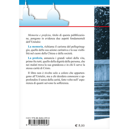 L' Unitalsi fra memoria e profezia