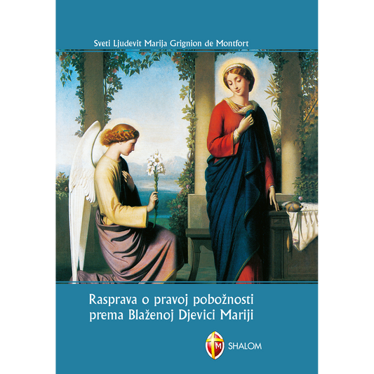 Rasprava o pravoj pobožnosti prema Blaženoj Djevici Mariji