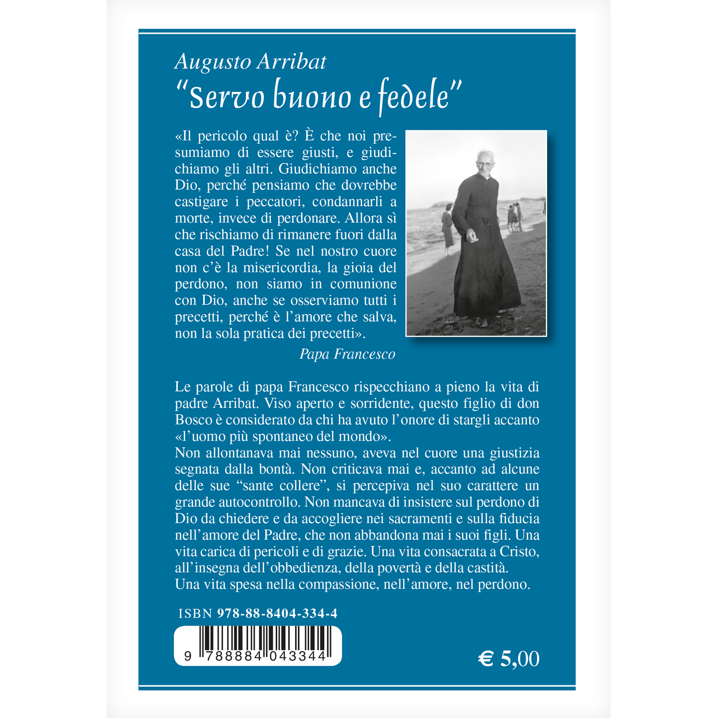 Augusto Arribat. Servo buono e fedele