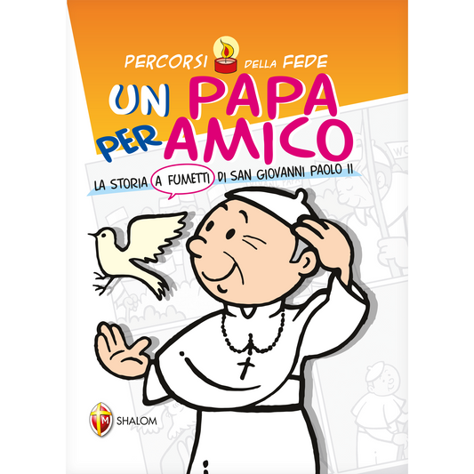Un Papa per amico. La storia a fumetti di San Giovanni Paolo II