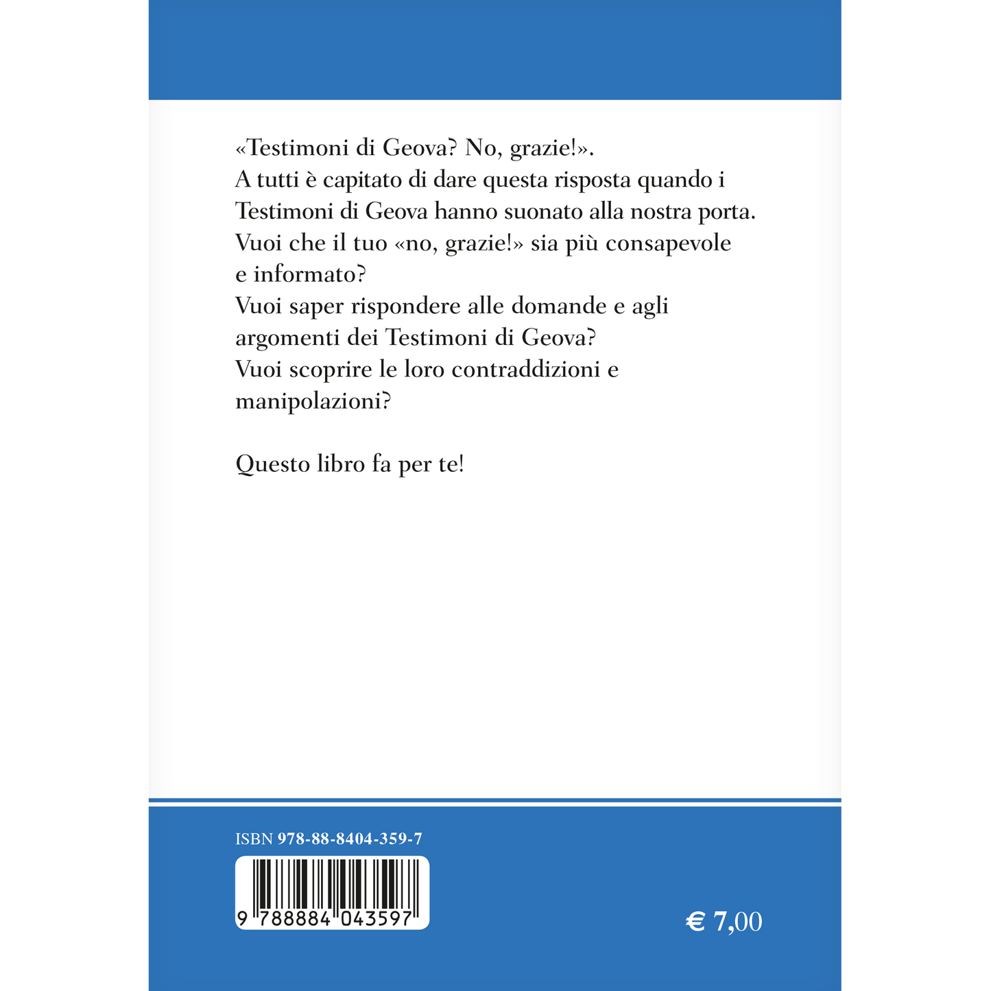 Perchè i testimoni di Geova non sono Cristiani