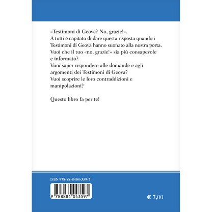 Perchè i testimoni di Geova non sono Cristiani