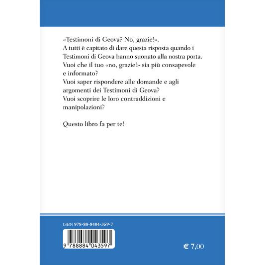 Perchè i testimoni di Geova non sono Cristiani