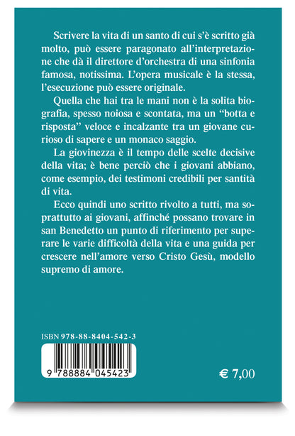 San Benedetto. Uomo di Dio