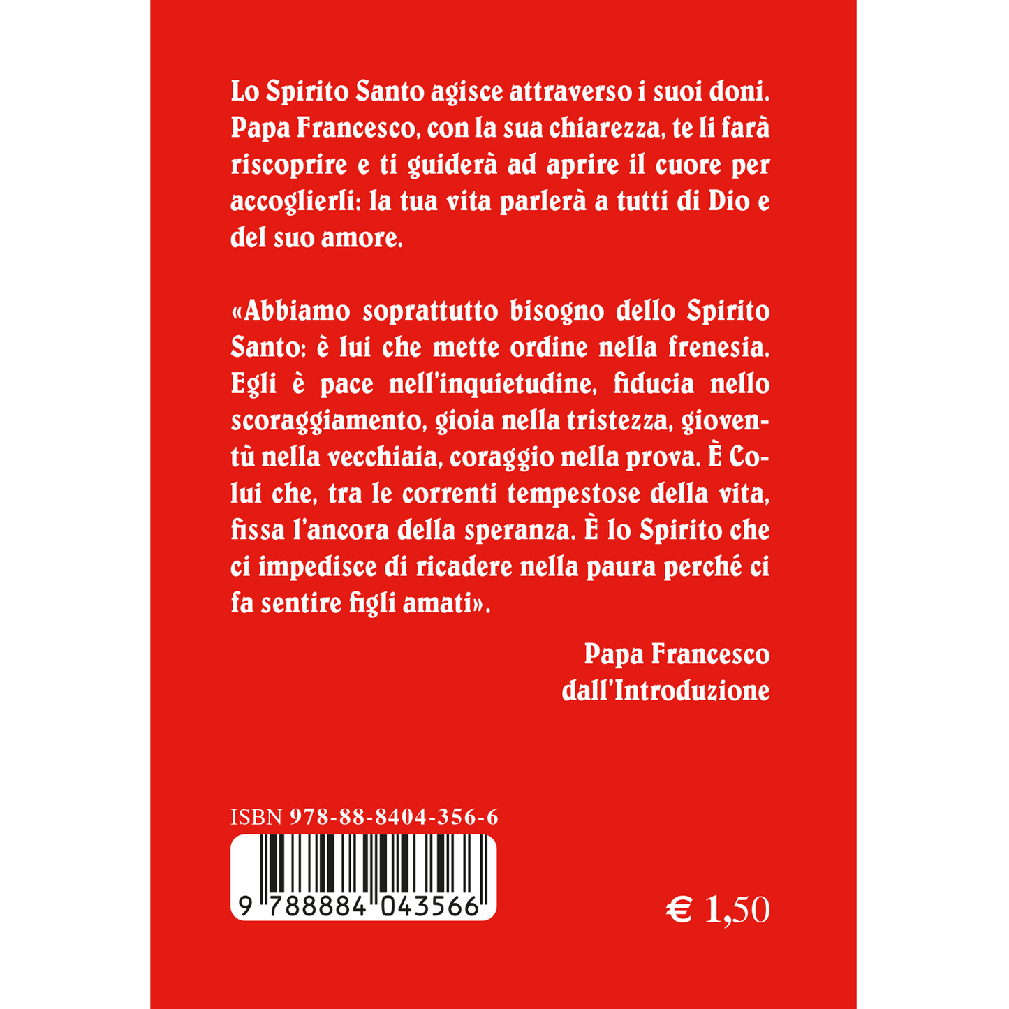 I doni dello Spirito Santo. Catechesi di papa Francesco