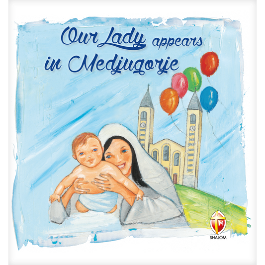 Our Lady appears in Medjugorje