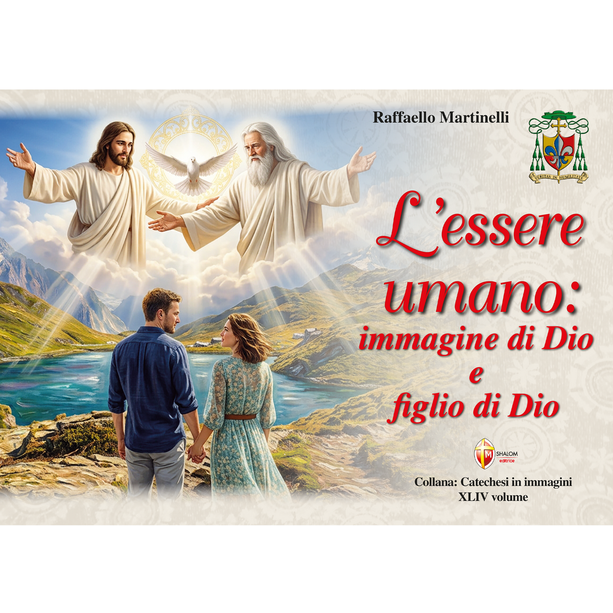 L'essere umano: immagine di Dio e figlio di Dio