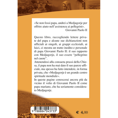 San Giovanni Paolo II e Medjugorje