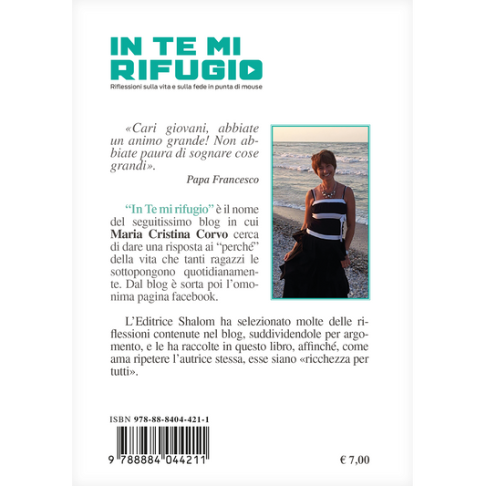 In Te mi rifugio. Riflessioni sulla vita e sulla fede in punta di mouse