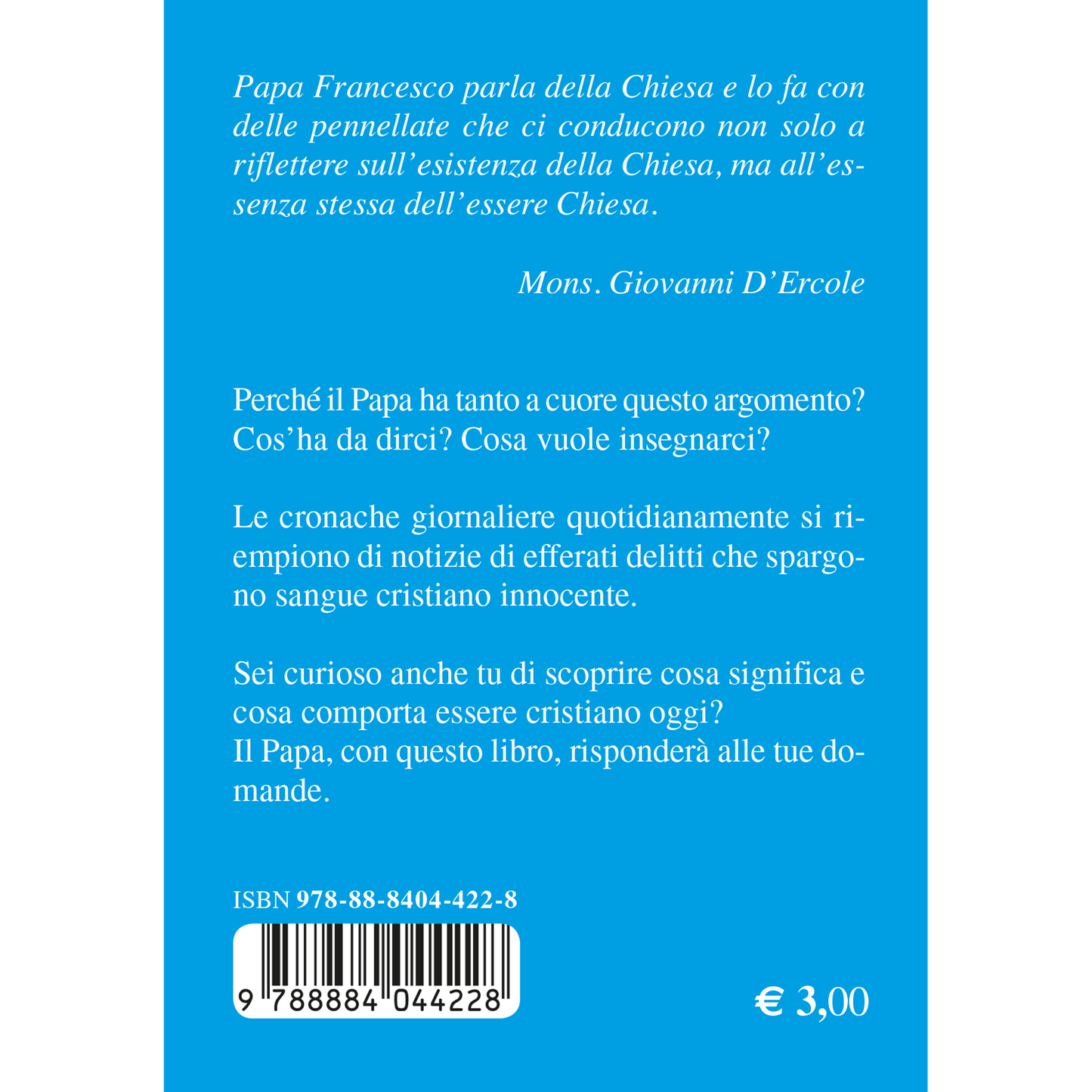 La Chiesa. Catechesi di papa Francesco