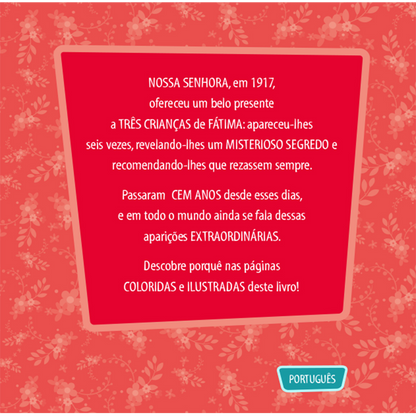 Nossa Senhora apareceu em Fátima