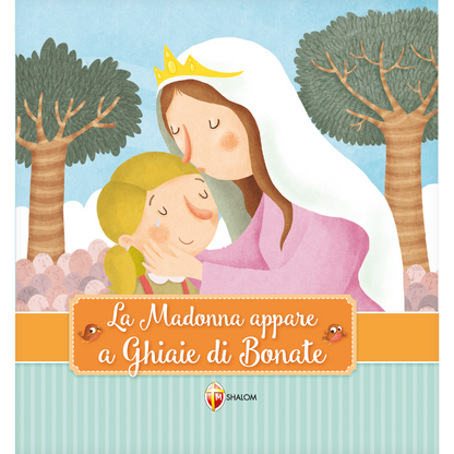 La Madonna appare a Ghiaie di Bonate