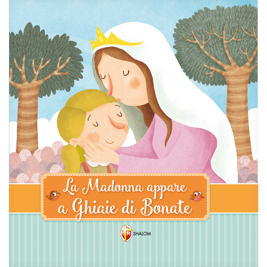 La Madonna appare a Ghiaie di Bonate