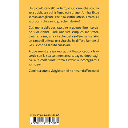 Suor Annita Bindi. Accettare e offrire. In silenzio