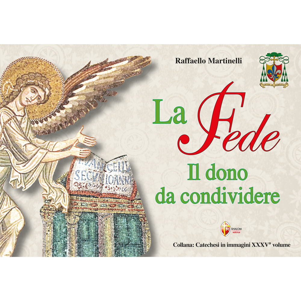 La fede: il dono da condividere