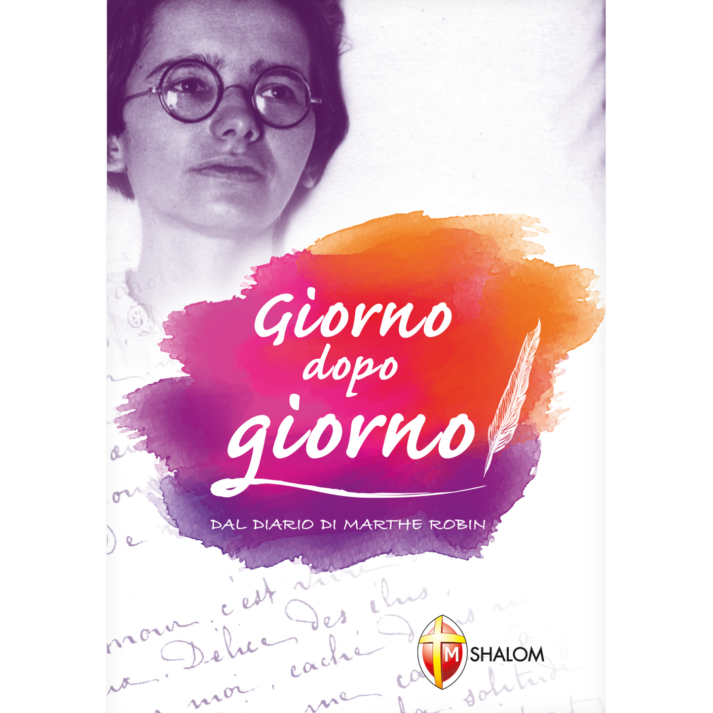 Giorno dopo giorno. Dal Diario di Marthe Robin