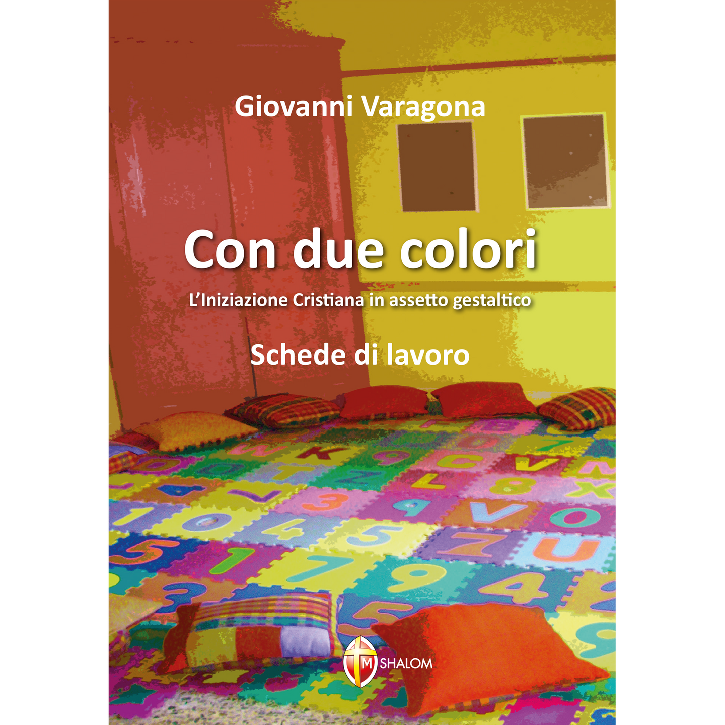 Con due colori. L'iniziazione Cristiana in assetto gestaltico. Schede di lavoro