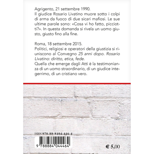 Rosario Livatino il giudice santo