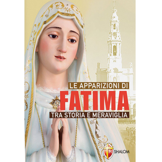 Le Apparizioni di Fatima tra storia e meraviglia