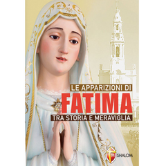 Le Apparizioni di Fatima tra storia e meraviglia
